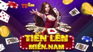 tiến lên miền nam 79king